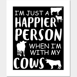 Happier With My Cows Posters and Art